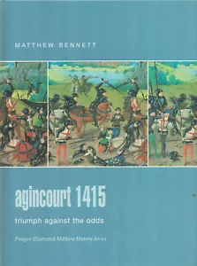 THE BATTLE OF AGINCOURT 1415 HUNDRED YEARS WAR KING HENRY V ENGLISH FRENCH ARMY - Picture 1 of 4
