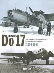 Dornier Do 17: Der "fliegende Bleistift" im Dienst der Luftwaffe - 1936-1945 - Bild 1 von 1