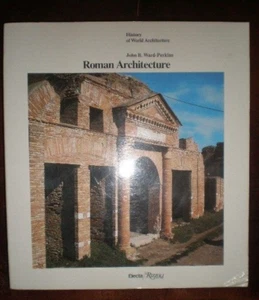 Roman Architecture by John B. Ward-Perkins (1988, Trade Paperback) VERY GOOD - Picture 1 of 1