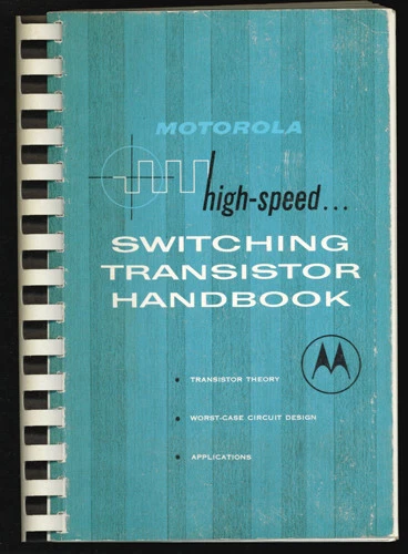 MOTOROLA high-speed SWITCHING TRANSISTOR HANDBOOK 1967   FREE Shipping - Image 1 of 1