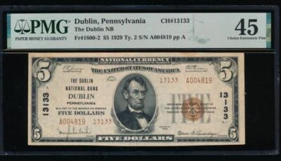 AC 1929 $5 Dublin National Bank of Dublin, Pennsylvania Ch# 13133 PMG 45 comment - Image 1 of 2