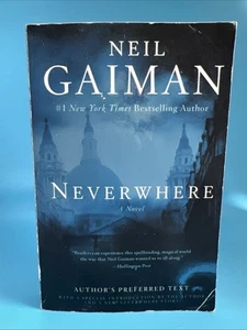 Neverwhere: Author's Preferred Text by Neil Gaiman 2016, Trade Paperback - Picture 1 of 5