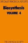 J D Bu'lock Biosynthesis (Hardback) Specialist Periodical Reports - Biosynthesis