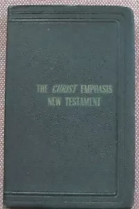 THE CHRIST EMPHASIS NEW TESTAMENT ~ BIBLE EMPHASIS PUBLISHERS ~ EDWARD CRADDOCK - Picture 1 of 5
