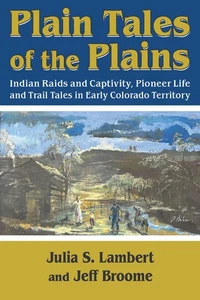 Indian war history, pioneer life, trail stories, Fort Lyon stage stop  - Bild 1 von 16