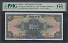 CHINA Zentralbank von China 10 DOLLAR 1928 P#197e PMG 64 UNC