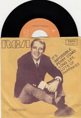 PERRY COMO IT'S IMPOSSIBLE 1971 RECORD YUGOSLAVIA 7" PS - Image 1 of 2