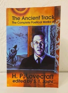 H.P. Lovecraft, The Ancient Tracks, Complete Poetical Works S.T. Joshi PB 1ST ED - Imagen 1 de 7