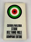 TONINO GUERRA E LUIGI MALERBA, STORIE DELL&#39;ANNO MILLE (Bompiani 1973)