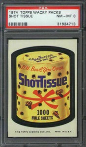 1974 Topps Wacky Packages Shot Tissue PSA 8