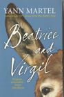 Beatrice &amp; Virgil--Yann Martel book