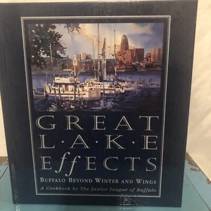 Kochbuch Great Lakes Effects Buffalo Beyond Winter And Wings Kochbuch JLB 1997 - Bild 1 von 3