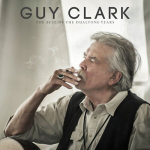 Guy Clark - Guy Clark: The Best of the Dualtone Years [New Vinyl LP]