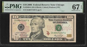 US 10 Dollars 2006 PMG 67 EPQ UNC Fr #2040-G FRN Chicago Cabral/Paulson - Picture 1 of 4