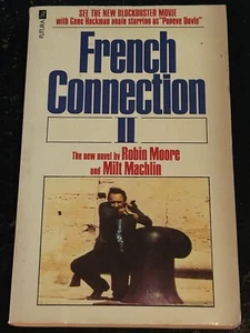 THE FRENCH CONNECTION 2 by Robin Moore (Paperback, 1975) MOVIE TIE-IN EDITION - Foto 1 di 2