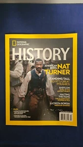 National Geographic History Magazine January/February 2017 Nat Turner/Babylon - Picture 1 of 2