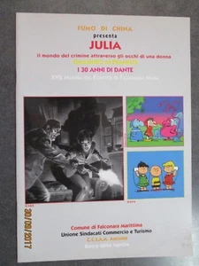 FUMO DI CHINA PRESENTA : JULIA - PEANUTS - DANTE - FALCONARA 2000 - - Foto 1 di 1