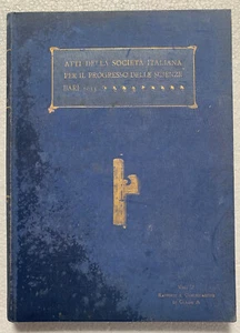 ATTI DELLA SOCIETA' ITALIANA PER IL PROGRESSO DELLE SCIENZE NA a. 1933 vol. II - Foto 1 di 6