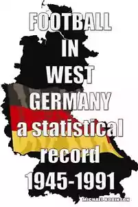 Football in West Germany a statistical record 1945-1991 - soccer tables results - Bild 1 von 2