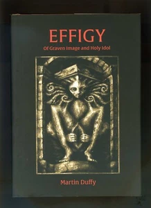 Effigy Of Graven Image & Holy Idol by Martin Duffy Illustrated by Raven Ebner - Picture 1 of 7
