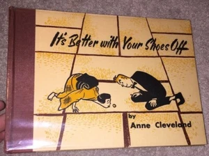 IT'S BETTER WITH YOUR SHOES OFF Anne Cleveland 1962 HCDJ Living In Japan Cartoon - Picture 1 of 11