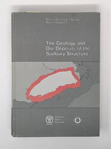 THE GEOLOGY AND ORE DEPOSITS OF THE SUDBURY STRUCTURE, FINE WITH 5 CHARTS, MAPS - Imagen 1 de 9