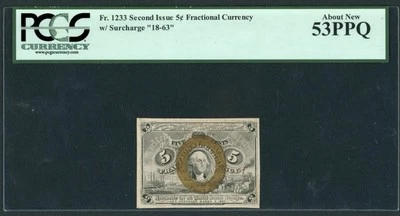 1863 Second Issue 5 Cents Fractional Currency Note FR#1233 Civil War, PCGS AU53 - Image 1 of 4