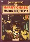 Harry Chase Nr. 04 Mach´s gut, Puppe!