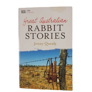 Great Australian Rabbit Stories By Jenny Quealy, PB 2010, Humour, Sadness, Myxo - Picture 1 of 8
