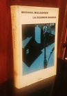 Michail Bulgakov - La guardia bianca - Einaudi 1967