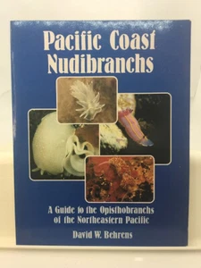 Pacific Coast Nudibranchs by David W Behrens (TP/b 1980) - Bild 1 von 5
