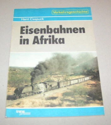 Documentazione | Ferrovie In Africa - Transpress Storia Del Traffico - Immagine 1 di 2