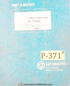 Pratt Whitney 6” Model C, Thread Miller Instructions Manual - Picture 1 of 2
