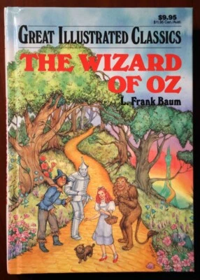 The Wizard of Oz by L. Frank Baum GREAT ILLUSTRATED CLASSICS 1989 Baronet Books - Image 1 of 3