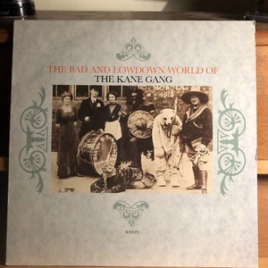 KANE GANG The Bad and Lowdown World of The Kane Gang Vinyl LP KWLP2 - Picture 1 of 5