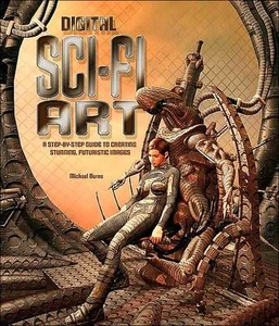 DIGITAL Sci-FI ART ~ AN ILLUS STEP by STEP GUIDE FOR CREATING STUNNING IMAGES! - Picture 1 of 1