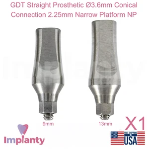 GDT PROTÉSICA RECTA Ø3,6 mm conexión cónica 2,25 mm plataforma estrecha NP - Imagen 1 de 4