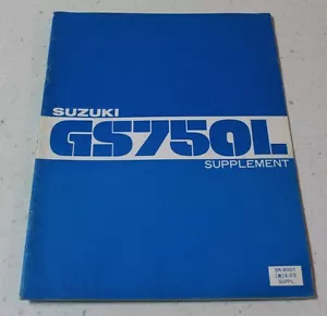 MANUAL DE SERVICIO SUPLEMENTO DE FÁBRICA SUZUKI GS750L '79 - Imagen 1 de 6