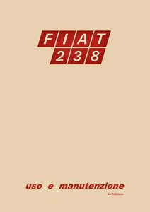 Fiat 238 - Manuale Uso e Manutenzione - 4a Edizione II 1969 - Motore 1200 1500 - Imagen 1 de 1