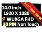 Écran LCD DEL neuf pour vue large IPS LP140WFA(SP)(D1) (D2) (D3) (D4) (DA) 30 broches