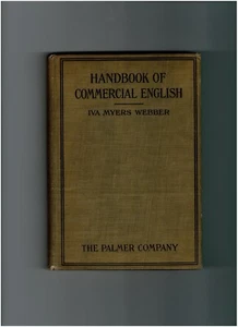 Handbook of Commercial English Iva Myers Webber HC 1913 - Picture 1 of 6