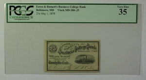 May 1 1878 25c Cent Obsolete Currency Eaton Burnett's Baltimore MD PCGS VF-35 - Picture 1 of 2