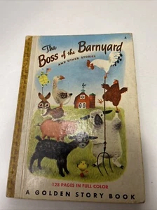 The Boss Of The Barnyard A Golden Story Book 1949 - Imagen 1 de 14