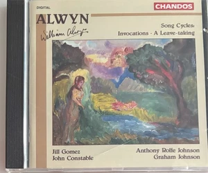 ALWYN - Song Cycles - Gomez/Constable/Johnson CD AS NEW! Chandos - Picture 1 of 2