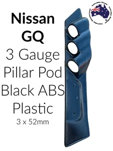 3 Gauge Pillar pod to suit GQ Patrol 3 x 52 mm Black ABS Plastic Aussie made - Picture 1 of 2