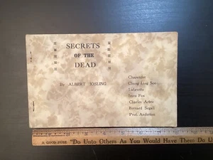Secrets of the Dead by Albert Josling 1932 Magic Book Softcovers - Picture 1 of 16