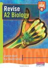 Revise A2 Biology For Aqa A By Read/Skwierczynski