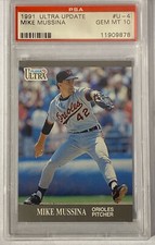 1991 ULTRA UPDATE #U-4 MIKE MUSSINA ROOKIE🔥 PSA 10 🔥 HOF