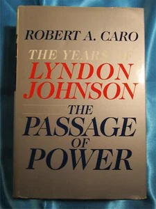 The Passage of Power: The Years of Lyndon Johnson - Hardcover- - Imagen 1 de 1