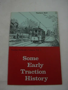 Some Early Traction History Thorburn Reid Traction Collector Vol 2 Trolleys 1968 - Picture 1 of 3
